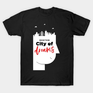 Boston City of Dreams T-Shirt